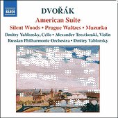 Dvorak: American Suite / Silent Woods / Prague Waltzes