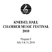 Kneisel Hall Chamber Music Festival 2010 - Program 3: July 9 & 11, 2010