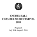Kneisel Hall Chamber Music Festival 2010 - Program 6: July 30 & August 1, 2010