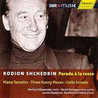 Rodion Shchedrin - Parade á la russe