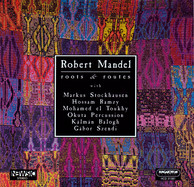 Mandel: Roots and Routes / Newsic / Send A Little Sand / Guembri / David Street