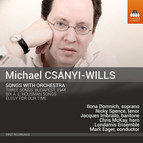 Csányi-Wills: Songs with Orchestra