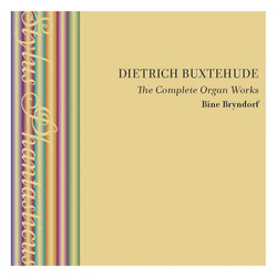 Buxtehude: The Complete Organ Works