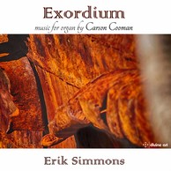 Exordium: Organ Music