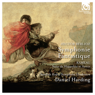 Berlioz: Symphonie Fantastique - Rameau: Suite de Hippolyte et Aricie