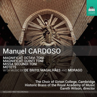 Cardoso & Others: Magnificat, Missa & Motets