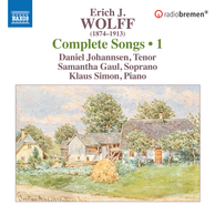 E.J. Wolff: Complete Songs, Vol. 1