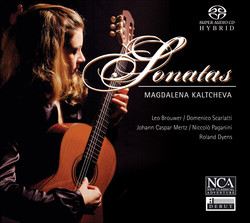 Guitar Recital: Kaltcheva, Magdalena - Brouwer, L. / Scarlatti, D. / Mertz, J.K. / Paganini, N. / Dyens, R. (Sonatas)