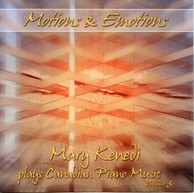 Motions & Emotions: Mary Kenedi Plays Canadian Piano Music, Vol. 3