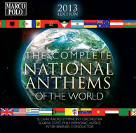 The Complete National Anthems of the World (2013 Edition)