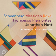 Schoenberg, Messiaen & Ravel: Orchestral Works