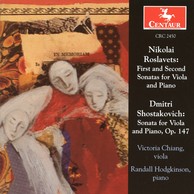 Roslavets: First and Second Sonatas for Viola and Piano - Shostakovich: Sonata for Viola and Piano, Op. 147