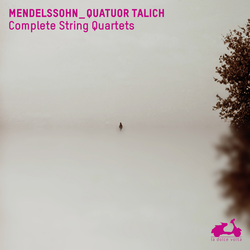 Mendelssohn : Intégrale des Quatuors