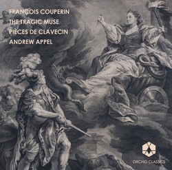 Couperin: Pieces de clavecin, Vol. 1