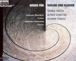 Enescu, G.: Impressions D'Enfance / Schnittke, A.: Violin Sonata No. 1 / Strauss, R.: Violin Sonata, Op. 18