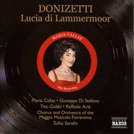 Donizetti: Lucia Di Lammermoor (Callas, Di Stefano, Gobbi) (1953)