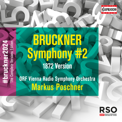 Anton Bruckner: Symphony No. 2 (1872)