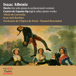 Isaac Albéniz: Iberia (for Solo piano & Orchestrated Version) & Other Piano Works