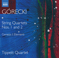 Górecki: Complete String Quartets, Vol. 1
