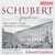 Schubert: Symphonies, Vol. 3