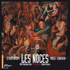 Stravinsky: Les noces, Mass, Cantata