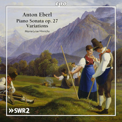 Eberl: Piano Sonata, Op. 27 & Variations