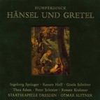 Humperdinck: Hansel Und Gretel