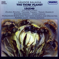 Balassa, S.: Third Planet (The) [Opera] / Legenda