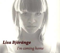 Björänge, Lisa: I'm Coming Home