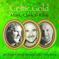 Celtic Clark, Mark and Philip Riley: Celtic Collection