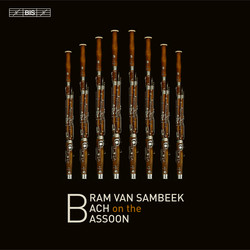Bram van Sambeek plays Bach on the Bassoon