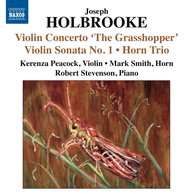 Holbrooke: Violin Concerto, 'The Grasshopper'