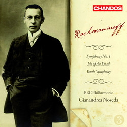 Rachmaninoff: Symphony No. 1, The Isle of the Dead & Youth Symphony