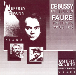 Debussy: 12 Etudes / Faure: Preludes