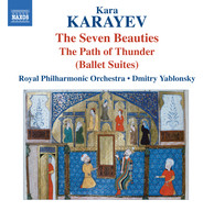 Karayev: 7 Beauties & In the Path of Thunder