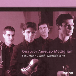 Quatuor Amedeo Modigliani - Schumann, Wolf & Mendelssohn.