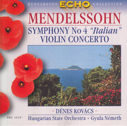 Mendelssohn: Violin Concerto in E Minor, Op. 64 / Symphony No. 4, 