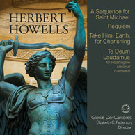 Herbert Howells: A Sequence for Saint Michael & Other Works