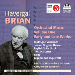 Brian: Orchestral Music, Vol. 1