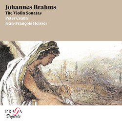 Johannes Brahms: The Violin Sonatas