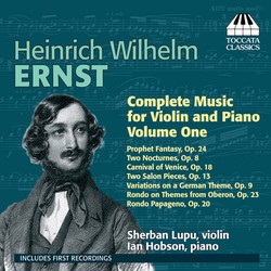 Ernst: Complete Music for Violin and Piano, Vol. 1