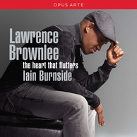 Lawrence Brownlee: This Heart that Flutters