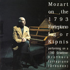 Mozart on the 1793 Fortepiano - Igor Kipnis