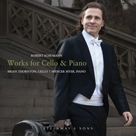 R. Schumann: Works for Cello & Piano