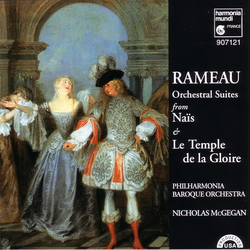 Rameau: Orchestral Suites from Naïs and Le temple de la gloire