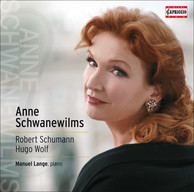 Anne Schwanewilms: Robert Schumann - Hugo Wolf