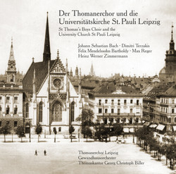 Der Thomanerchor und die Universitätskirche St. Pauli Leipzig