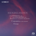 Mendelssohn – Double Concerto & Octet