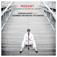 Mozart: Concerto & Quintet for clarinet