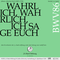 J.S. Bach: Wahrlich, wahrlich, ich sage euch, BWV 86